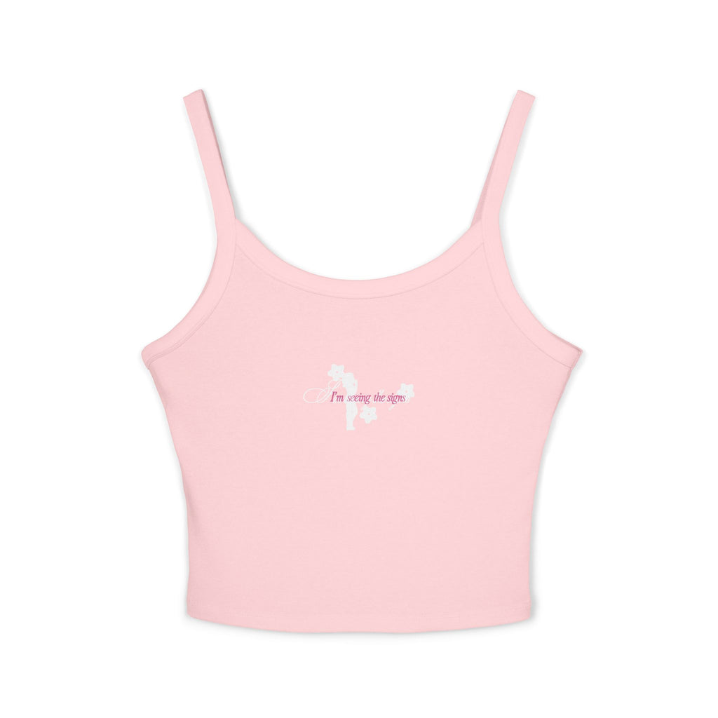 'I'm seeing the Signs' Tank